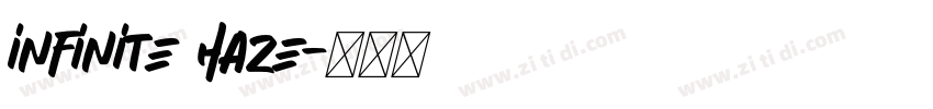 infinite haze字体转换